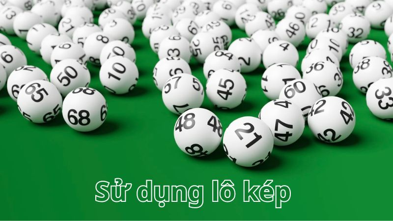 Lô kép phù hợp người mới với cách chơi rõ ràng, dễ kiểm soát