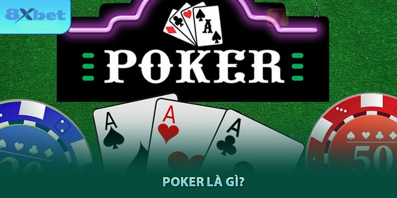 Poker 8xbet mang đến không gian chơi chiến thuật và tư duy logic